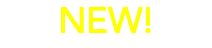 NEW!