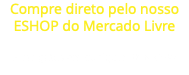 Compre direto pelo nosso ESHOP do Mercado Livre Frete grátis em qualquer SKIN CGW 
